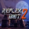 Reflex Unit 2
